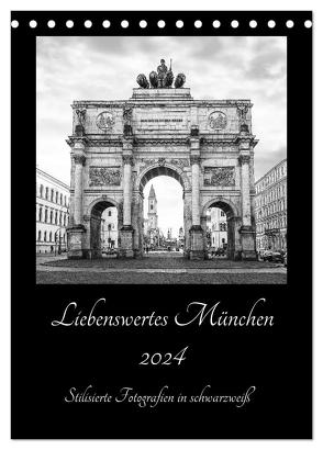 Liebenswertes München – Stilisierte Fotografien in schwarzweiß (Tischkalender 2024 DIN A5 hoch), CALVENDO Monatskalender von SusaZoom,  SusaZoom