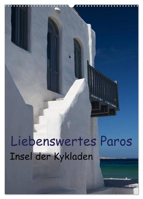 Liebenswertes Paros, Insel der Kykladen (Wandkalender 2024 DIN A2 hoch), CALVENDO Monatskalender von Gernhoefer,  U.