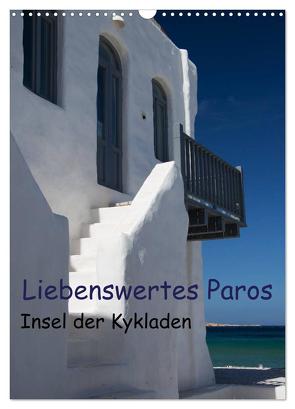 Liebenswertes Paros, Insel der Kykladen (Wandkalender 2024 DIN A3 hoch), CALVENDO Monatskalender von Gernhoefer,  U.