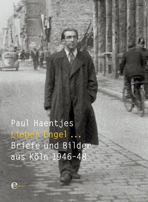 Lieber Engel… von Haentjes,  Paul