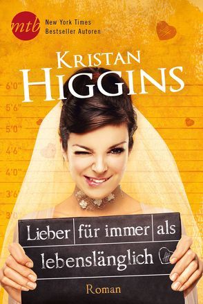 Lieber für immer als lebenslänglich von Hartmann,  Elisabeth, Higgins,  Kristan