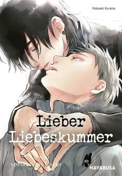 Lieber Liebeskummer von Hesse,  Diana, Kureno,  Mataaki