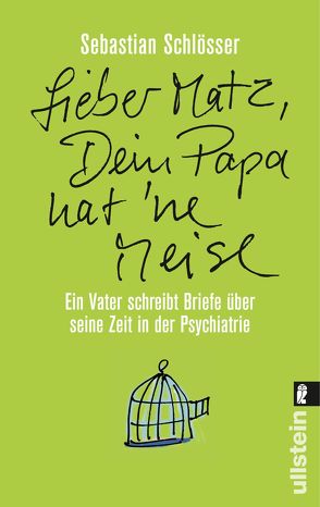 »Lieber Matz, Dein Papa hat ’ne Meise« von Schlösser,  Sebastian