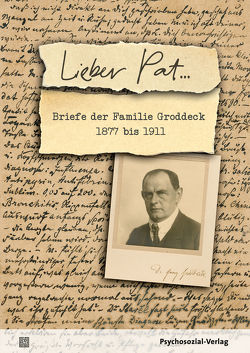 Lieber Pat … von Groddeck,  Georg, Martynkewicz,  Monika, Martynkewicz,  Wolfgang