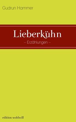 Lieberkühn von Hammer,  Gudrun