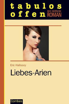 Liebes-Arien von Hallissey,  Eric