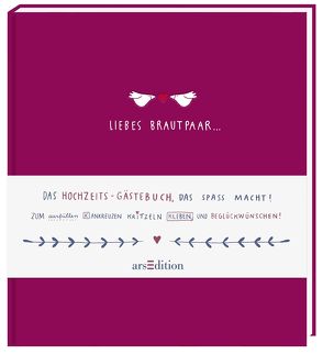Liebes Brautpaar … von Weiher,  Silke, Wiehle,  Kathrin