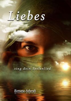 LIEBES von Asherah,  Romana