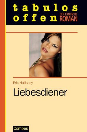 Liebesdiener von Hallissey,  Eric