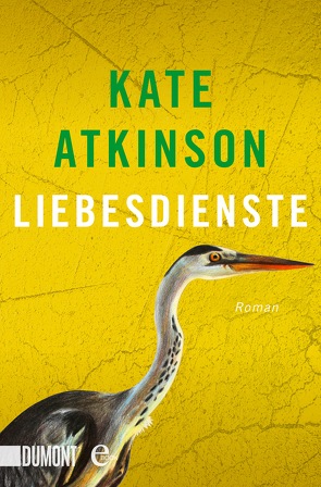 Liebesdienste von Atkinson,  Kate, Grube,  Anette