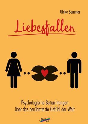 Liebesfallen von Sammer,  Ulrike