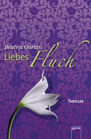 Liebesfluch von Gurian,  Beatrix