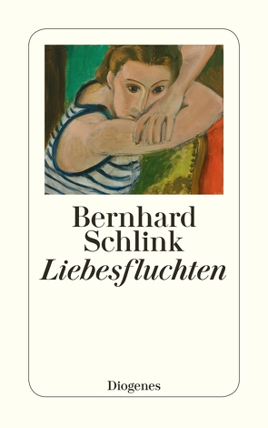 Liebesfluchten von Schlink,  Bernhard