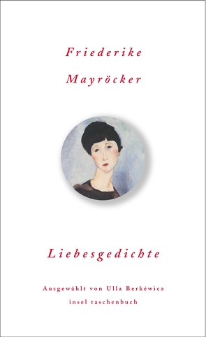 Liebesgedichte von Berkéwicz,  Ulla, Mayröcker,  Friederike