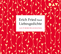 Liebesgedichte von Fried,  Erich