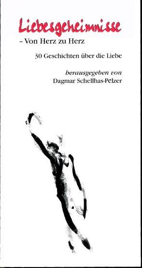 Liebesgeheimnisse – Von Herz zu Herz von Andrevsky,  Marie, Carolus,  Petra, Costa,  Friederike, Fahnert,  Mark, Grönlund,  Timm, Herbig,  Robert, Komossa-Scharenberg,  Irene, Petr,  Lena, Ruf,  Judith, Schellhas-Pelzer,  Dagmar, Schneider,  Maike