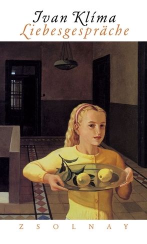 Liebesgespräche von Klíma,  Ivan, Tippner,  Anja