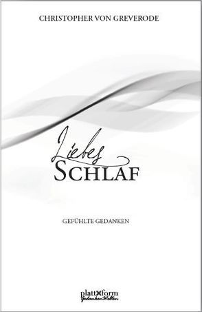 Liebesschlaf von Bohne,  Susanne, Greverode,  Christopher von