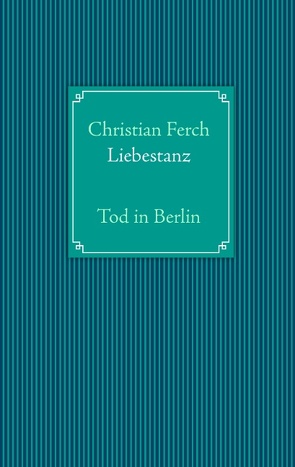 Liebestanz von Ferch,  Christian