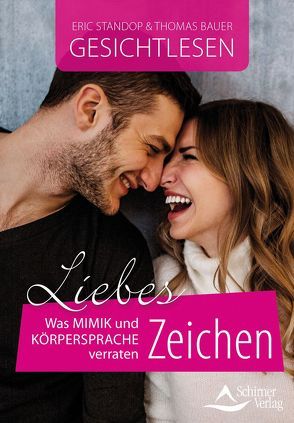 Gesichtlesen – Liebeszeichen von Bauer,  Thomas, Standop,  Eric