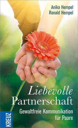 Liebevolle Partnerschaft von Hempel,  Anika, Hempel,  Ronald