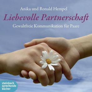 Liebevolle Partnerschaft von Hempel,  Anika, Hempel,  Ronald