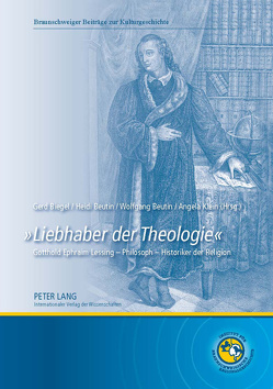 «Liebhaber der Theologie» von Beutin,  Heidi, Beutin,  Wolfgang, Biegel,  Gerd, Klein,  Angela