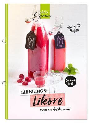 Lieblings-LIKÖRE von Corinna,  Wild