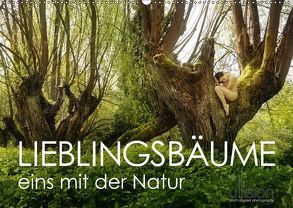 Lieblingsbäume – eins mit der Natur (Wandkalender 2018 DIN A2 quer) von Allgaier (ullision),  Ulrich