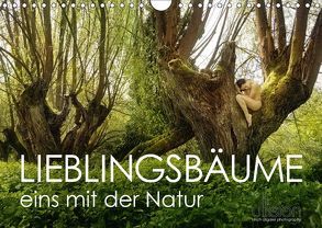 Lieblingsbäume – eins mit der Natur (Wandkalender 2018 DIN A4 quer) von Allgaier (ullision),  Ulrich