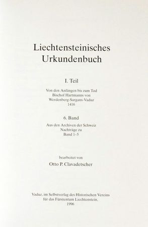 Liechtensteinisches Urkundenbuch von Clavadetscher,  Otto P