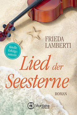 Lied der Seesterne von Lamberti,  Frieda