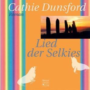 Lied der Selkies von Dunsford,  Cathie, Meissenburg,  Karin