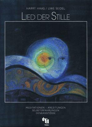 Lied der Stille von Contzen,  Konrad, Degenhardt,  Eva, Haas,  Harry, Seidel,  Uwe