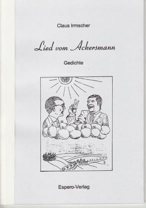 Lied vom Ackersmann von Irmscher,  Claus