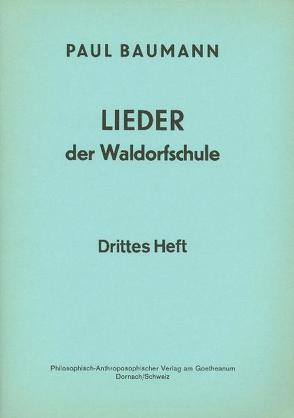 Lieder der Waldorfschule. Diverse Texte mit Noten für Klavierbegleitung von Baumann,  Paul