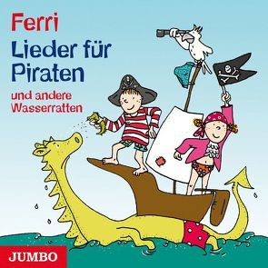 Lieder für Piraten von Ferri