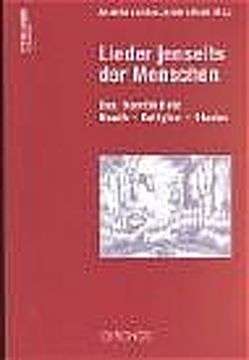 Lieder jenseits der Menschen von Bräm,  Thüring, Brugisser-Lanker,  Therese, Calella,  Michele