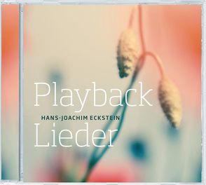 Lieder – Playback von Eckstein,  Hans-Joachim