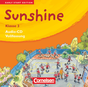 Sunshine – Early Start Edition – Ausgabe 2008 – Band 3: 3. Schuljahr von Hollbrügge,  Birgit, Kraaz,  Ulrike