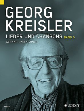 Lieder und Chansons von Kreisler,  Georg, Kreisler-Peters,  Barbara, Schneider,  Thomas A.