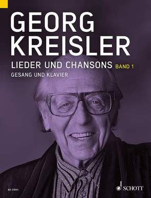 Lieder und Chansons von Kreisler,  Georg, Kreisler-Peters,  Barbara, Schneider,  Thomas A.