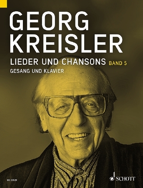 Lieder und Chansons von Kreisler,  Georg, Schneider,  Thomas A.