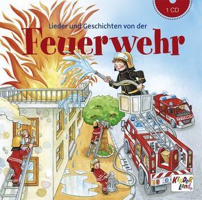 Lieder und Geschichten von der Feuerwehr – CD