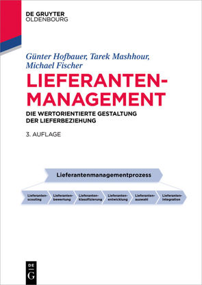 Lieferantenmanagement von Fischer,  Michael, Hofbauer,  Günter, Mashhour,  Tarek