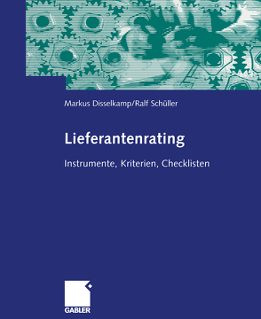 Lieferantenrating von Disselkamp,  Marcus, Schüller,  Rudolf