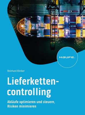 Lieferkettencontrolling von Bleiber,  Reinhard