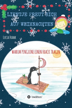 Lientje freut sich auf Weihnachten von Frank,  Lucia