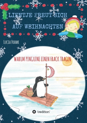 Lientje freut sich auf Weihnachten von Frank,  Lucia