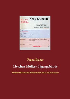 Lieschen Müllers Lügengebäude von Balzer,  Franz